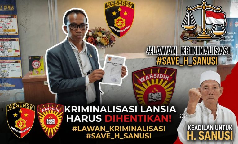 Tagih Kepastian Gelar Perkara Khusus Kasus H. Sanusi, Kuasa Hukum: Tanpa “Orang Dalam”, Tanpa Uang